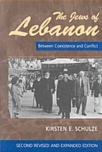 The Jews of Lebanon : Between Coexistence and Conflict (Paperback, 2 ed)