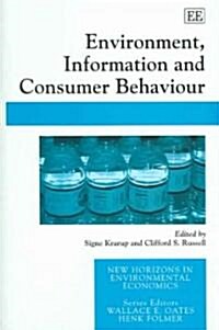 Environment, Information And Consumer Behaviour (Hardcover)