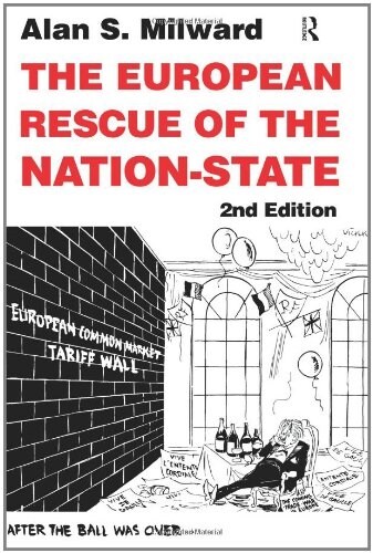 The European Rescue of the Nation State (Paperback, 2 ed)