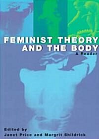 [중고] Feminist Theory & Body Reader (Paperback)