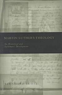 Martin Luthers Theology (Hardcover)