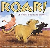 Roar!: A Noisy Counting Book (Hardcover)