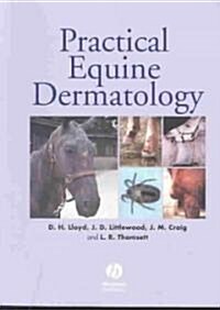 Practical Equine Dermatology (Paperback)