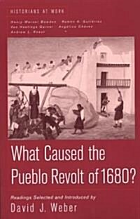 The Pueblo Revolution of 1680 (Paperback)