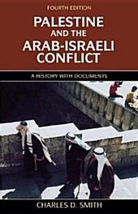 Palestine and the Arab-Israeli Conflict (Paperback)