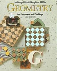 McDougal Littell Geometry for Enjoyment & Challenge: Student Edition Geometry 1991 (Hardcover)