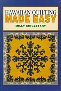 Hawaiian Quilting Made Easy (Paperback)