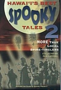 Hawai`Is Best Spooky Tales 2 (Paperback)