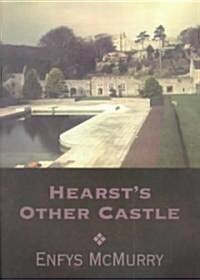 Hearsts Other Castle (Paperback)