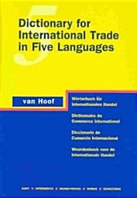 Dictionary for International Trade in Five Languages (Hardcover)