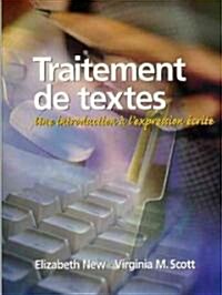 Traitement de Textes: Une Introduction ?lExpression ?rite (Paperback)