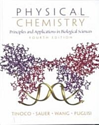 [중고] Physical Chemistry : Principles and Applications in Biological Sciences (Hardcover, 4th Revised United States ed)