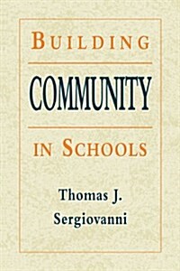 Building Community in Schools (Paperback)