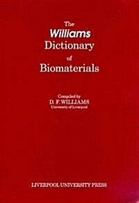 Williams Dictionary of Biomaterials (Paperback)