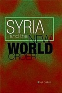 Syria and the New World Order (Hardcover)