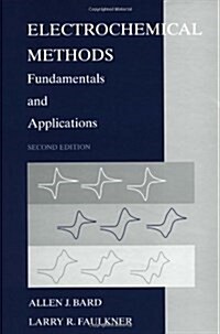 Electrochemical Methods: Fundamentals and Applications (Hardcover, 2)