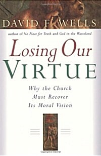 Losing Our Virtue (Paperback)