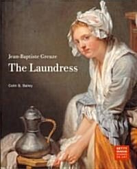 Jean-Baptiste Greuze: The Laundress (Paperback)