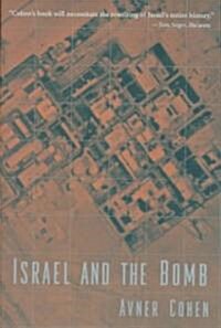 Israel and the Bomb (Paperback, Revised)