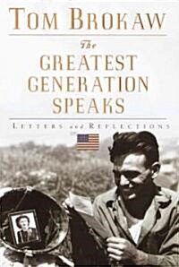 [중고] The Greatest Generation Speaks (Hardcover)