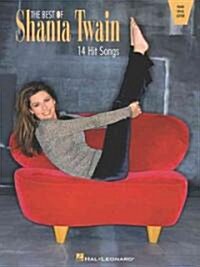 The Best of Shania Twain: 14 Hit Songs (Paperback)