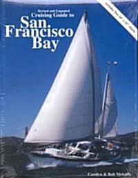 Cruising Guide to San Francisco Bay (Paperback, 2nd)