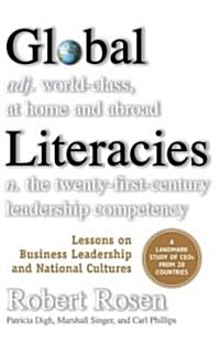 Global Literacies: Lessons on Business Leadership and National Cultures (Hardcover)