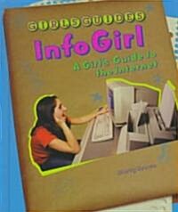 Infogirl: A Girls Guide to the Internet (Leather)