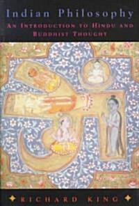 Indian Philosophy: An Introduction to Hindu and Buddhist Thought (Paperback)