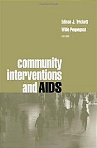 Community Interventions and AIDS (Hardcover)