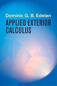 Applied Exterior Calculus (Paperback, Revised)
