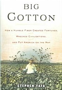 Big Cotton (Hardcover)