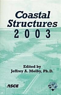 Coastal Structures 2003 (Paperback)