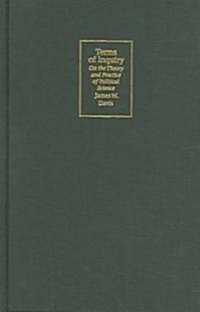 Terms Of Inquiry (Hardcover)