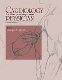 Cardiology for the Primary Care Physician (Hardcover, 4, 2005)