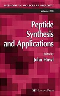 Peptide Synthesis And Applications (Hardcover)