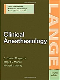 Clinical Anesthesiology (Paperback, 4th)