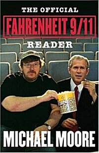 [중고] The Official Fahrenheit 9/11 Reader (Paperback)