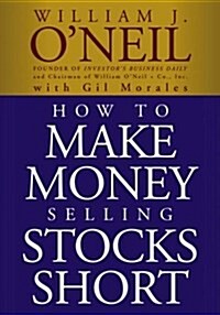 How to Make Money Selling Stocks Short (Paperback)