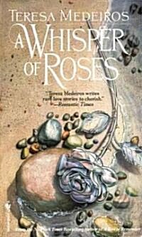 Whisper of Roses (Mass Market Paperback)