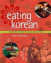 Eating Korean (Hardcover)
