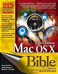 Mac Os X Bible Tiger Edition (Paperback)