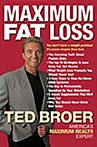 Maximum Fat Loss (Paperback)