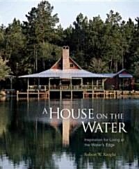 A House On The Water (Paperback, Reprint)