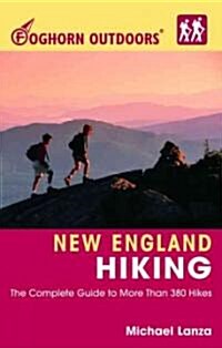 Foghorn Outdoors New England Hiking (Paperback, 4th)
