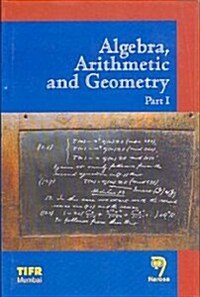 Algebra, Arithmetic and Geometry Mumbai 2000 (Parts I and II) (Hardcover)