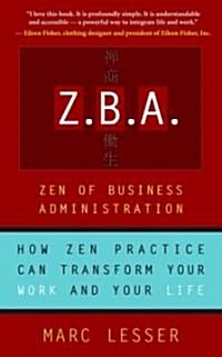 Z.B.A.: Zen of Business Administration (Paperback)