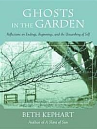 Ghosts In The Garden (Hardcover)