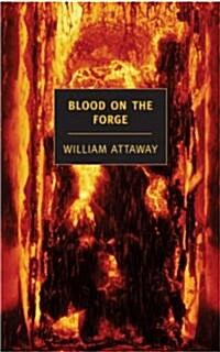 Blood on the Forge (Paperback)
