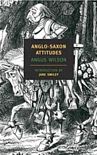 Anglo-Saxon Attitudes (Paperback)